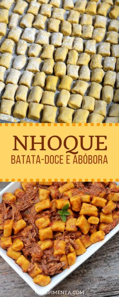 Nhoque de batata-doce com abóbora - Uma receita deliciosa e saudável para você preparar em casa. Escolha o seu molho preferido para servir com esse nhoque colorido e muito nutritivo.