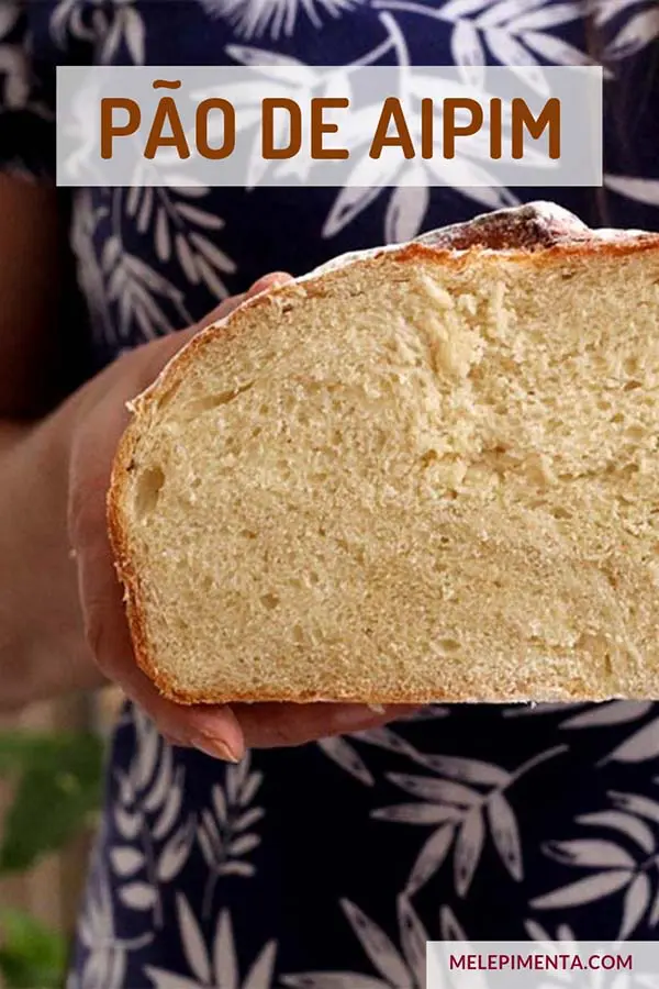 Aprenda a fazer um pão feito com mandioca