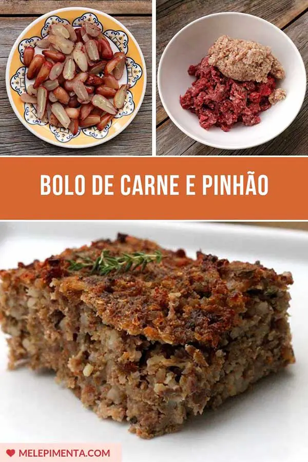 Bolo de carne assado com pinhão