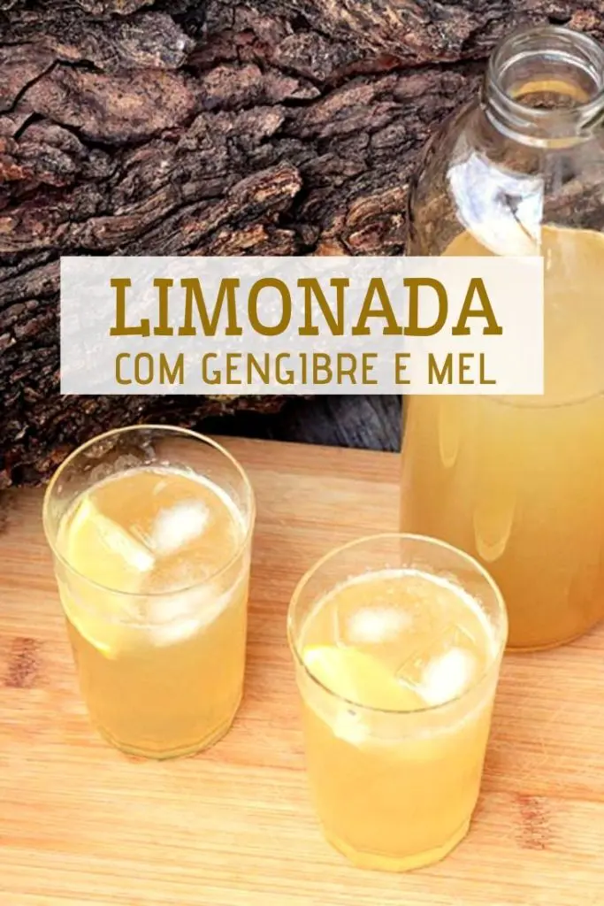 Limonada com gengibre e mel - Refrescante e gostosa