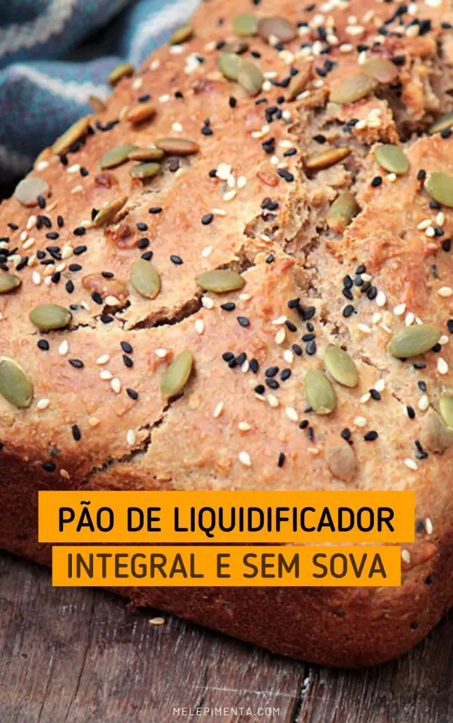 Pao liquidificador sem sova integral