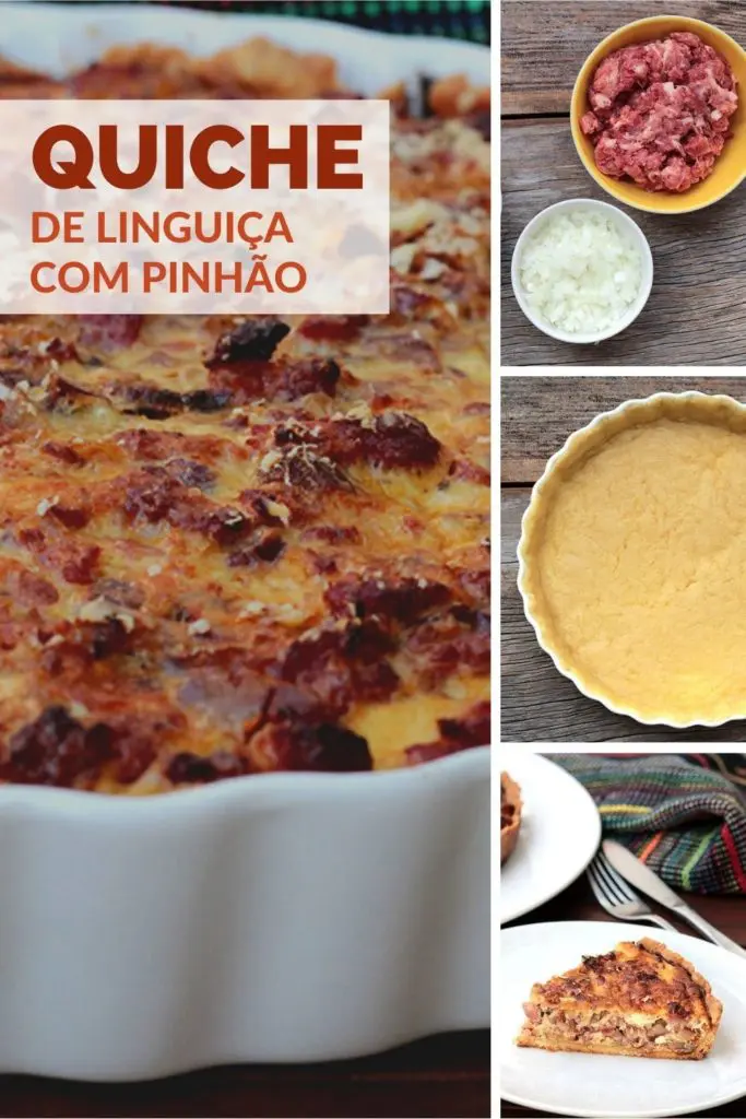 Quiche linguica pinhao 1